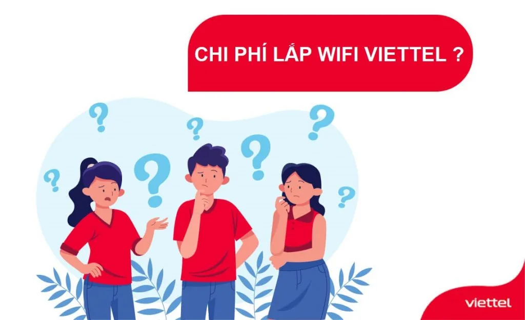Lắp mạng Viettel giá bao nhiêu tiền 1 tháng? Cách chọn gói cước phù hợp 1 Chi phi lap mang Viettel bao nhieu tien