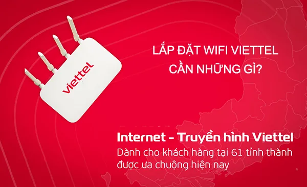 Thu tuc lap wifi Viettel