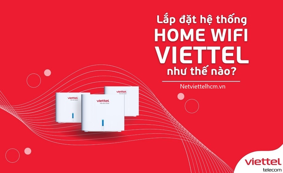 Lap he thong home wifi Viettel tai Dau Tieng
