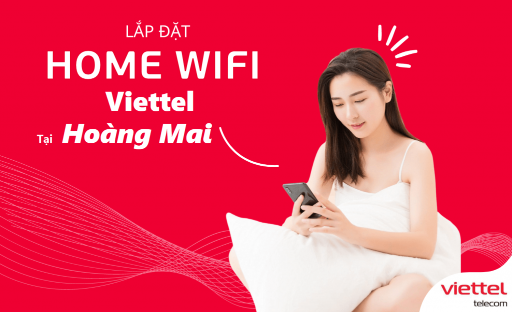 Lap dat home wifi Viettel tai Hoang Mai