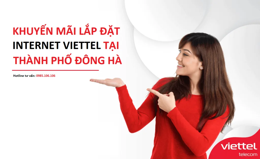 Khuyen mai lap dat internet Viettel Dong Ha