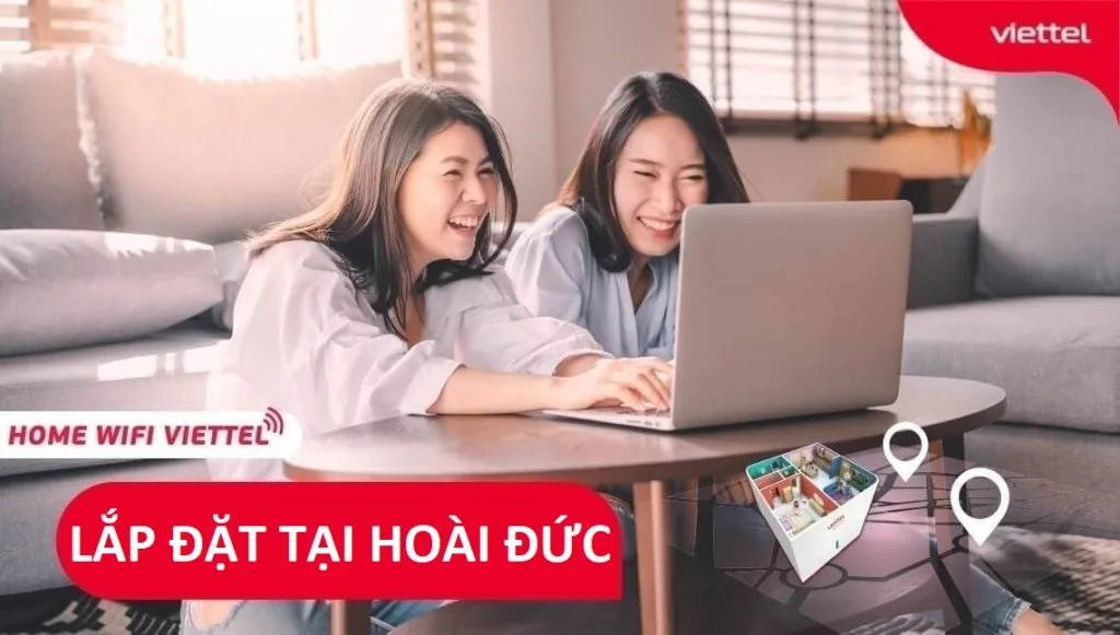 Lắp đặt internet Viettel Hoài Đức, Hà Nội nhận hàng ngàn ưu đãi 1 Lap Internet Viettel Hoai Duc