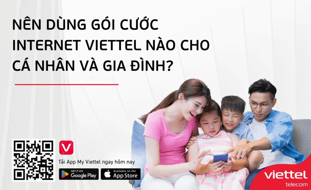 Lắp mạng Viettel Long Khánh chỉ 180k/tháng, tặng wifi cực mạnh 2 Gia dinh nen dung goi internet Viettel nao