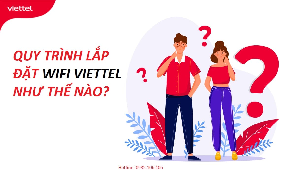 Quy trinh lap dat wifi VIettel nhu the nao