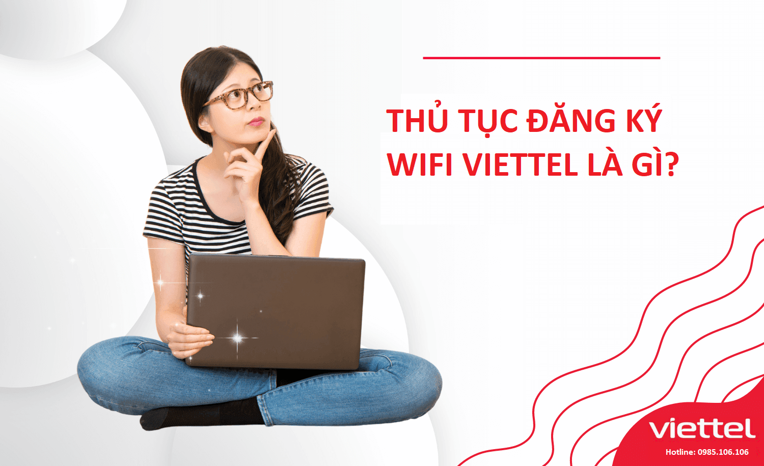Thu tuc lap dat wifi Viettel la gi