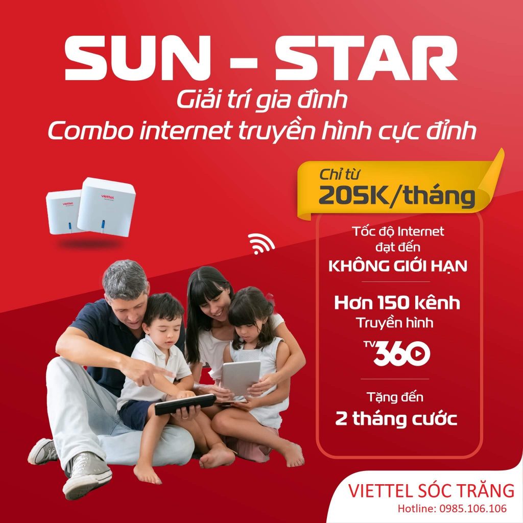 Dang ký wifi Viettel Vinh Chau chọn ngay gói SUN hoặc STAR