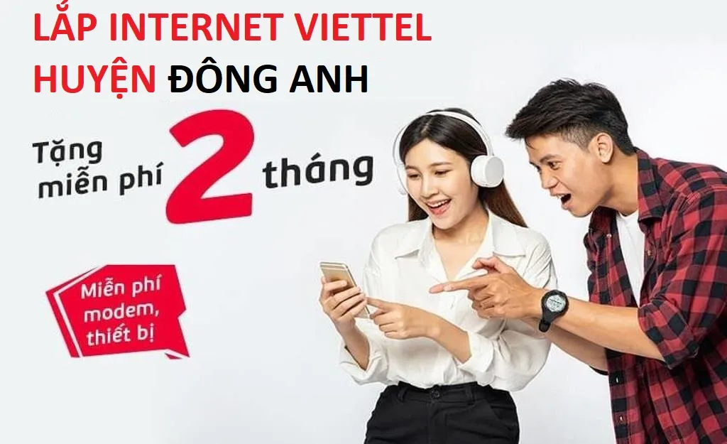 Lắp đặt internet Viettel huyện Đông Anh khuyến mãi lớn, tặng wifi 6 1 Lap mang Viettel huyen Dong Anh