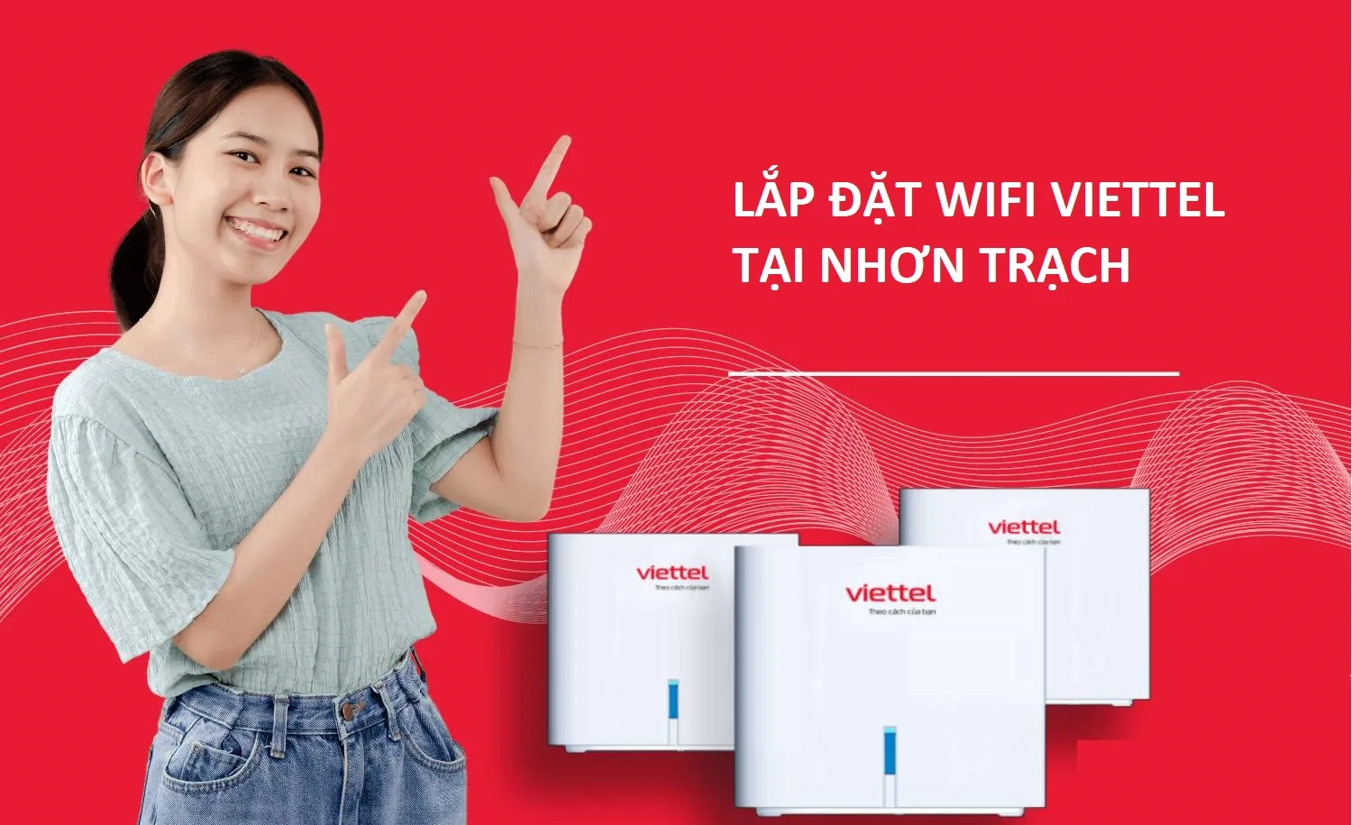 Dang ky internet Viettel Nhon Trach
